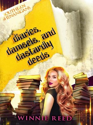 cover image of Diaries, Damsels, and Dastardly Deeds